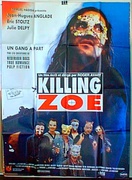 Killing Zoe Original French Movie Poster