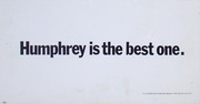 Humphrey Is The Best One Original Vintage Political Poster