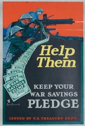 Help Them  - Keep Your War Savings Pledge Original American WWI Poster
