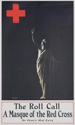 The Roll Call A Masque of the Red Cross Original American WWI Poster