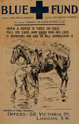 When a Horse is Tired or Cold Blue Fund Original WWI British Horse Care Poster