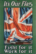 It's Our Flag Fight For It, Work For It Original British WWI Recruiting Poster