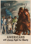 1778 1943 Americans Will Always Fight for Liberty