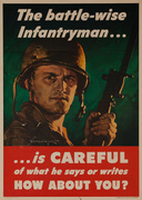 The Battle-Wise Infantryman is Careful Original American WWII Poster