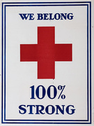WWI Red Cross We Belong 100% Strong Poster