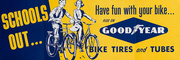 School's Out Have Fun With Your Bike Original American 1950s Goodyear Bicycle Shop Poster