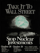 Take it to Wall Street Stop Nuclear Investmets Original American Protest Poster