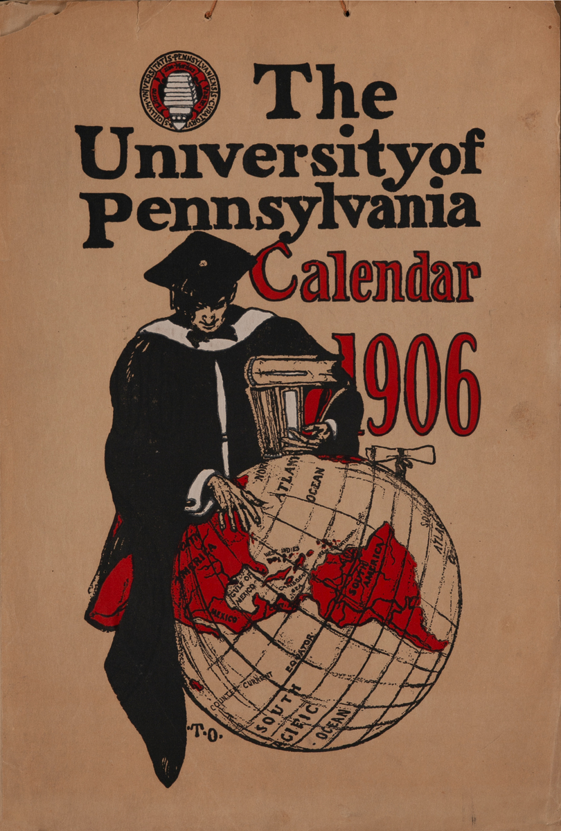 Original 1906 University of Pennsylvania Calendar