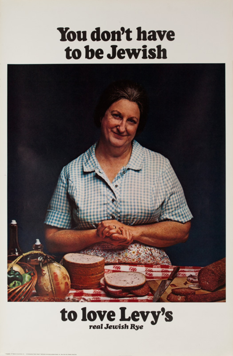 You Don't Have to Be Jewish To Love Levy's Rye Bread Original Advertising Poster, Italian Mother