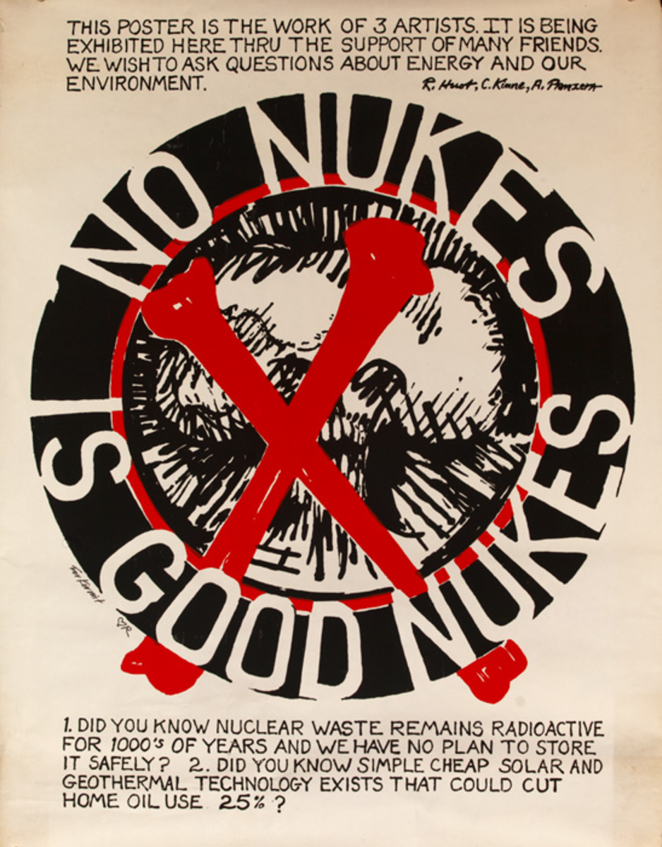 No Nukes is Good Nukes Original American Anti Nuclear Poster Protest Poster