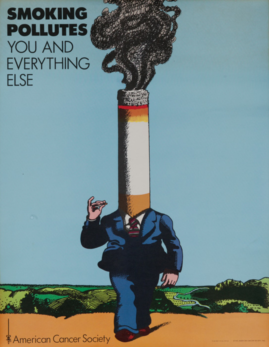 Smoking Pollutes You and everything Else Original American Cancer Society Health Poster