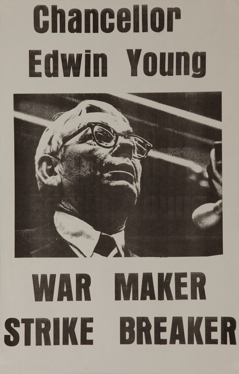 Chancellor Ed Young War Maker, Strike Breaker Original American anti-Vietman War Protest Poster