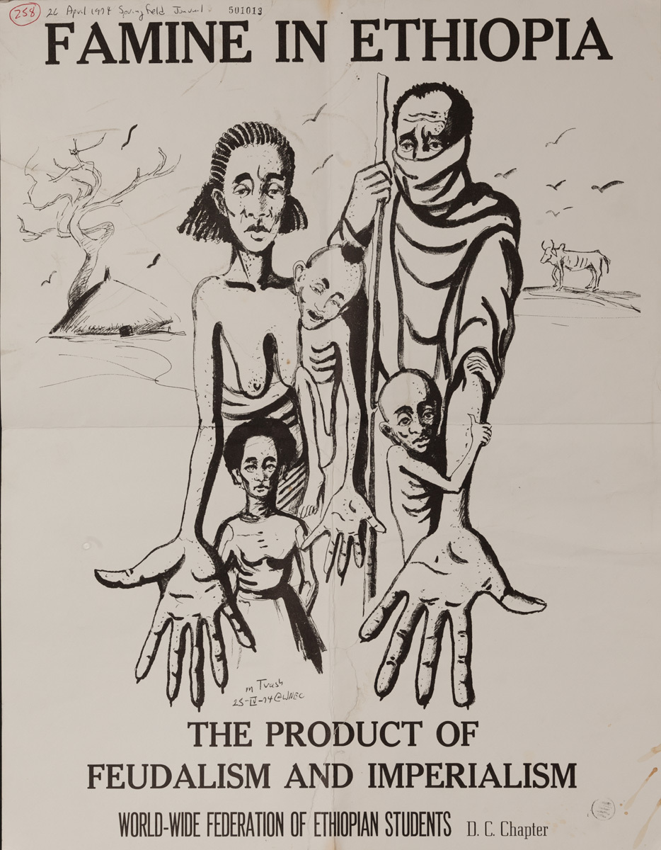 Famine in Ethiopia, The Product of Feudalism and Imperialism Original American Protest Poster 