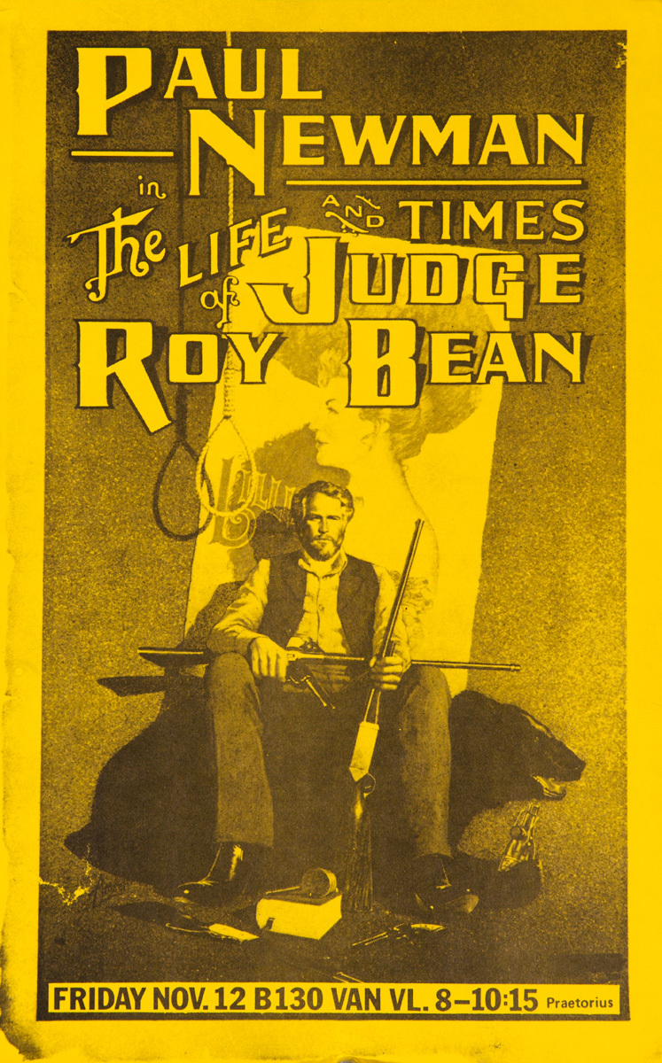 Paul Newman in The Life and Times of Judge Roy Bean, Original American College Campus Movie Poster