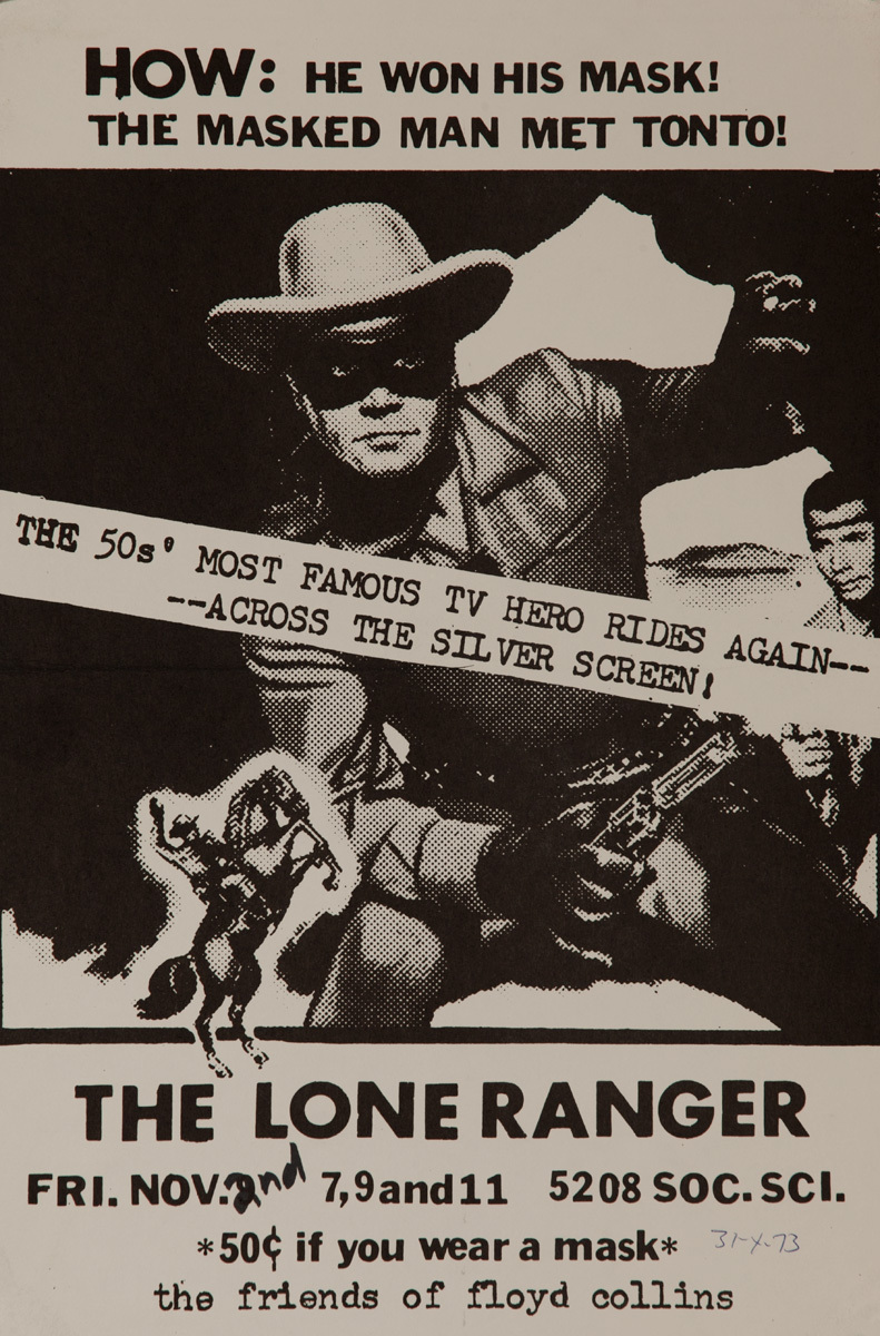 The Lone Ranger Original American College Campus Movie Poster
