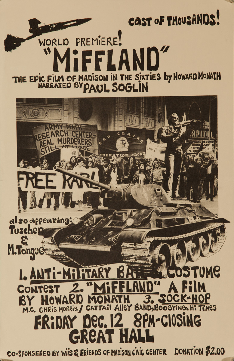 World Premier Miffland, The Epic Film of Madison in the Sixties, Original American antti-Vietman War Protest Poster