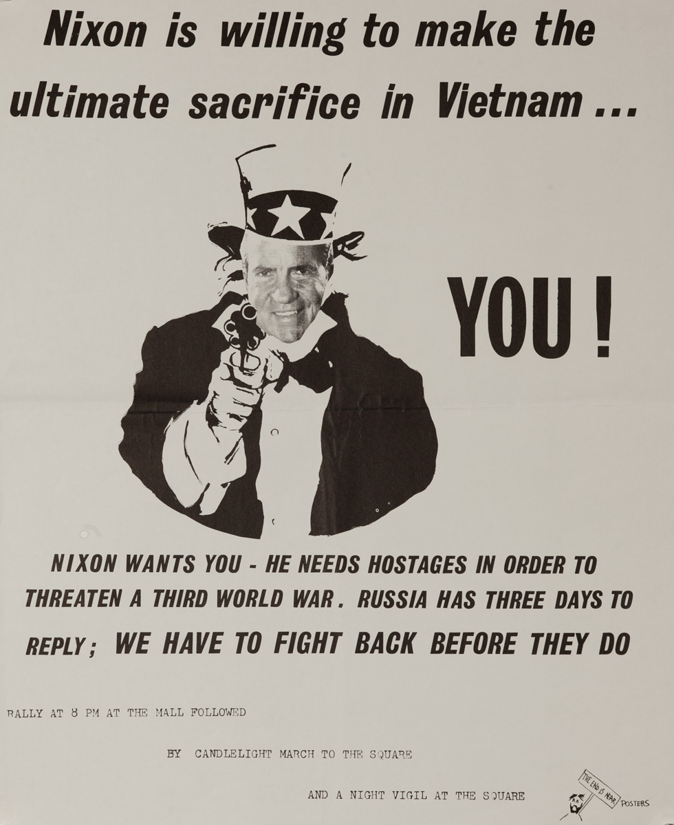 Nixon is willing to make the ultimate sacrifice in Vietnam... YOU! Original American anti-Vietnam War Protest Poster