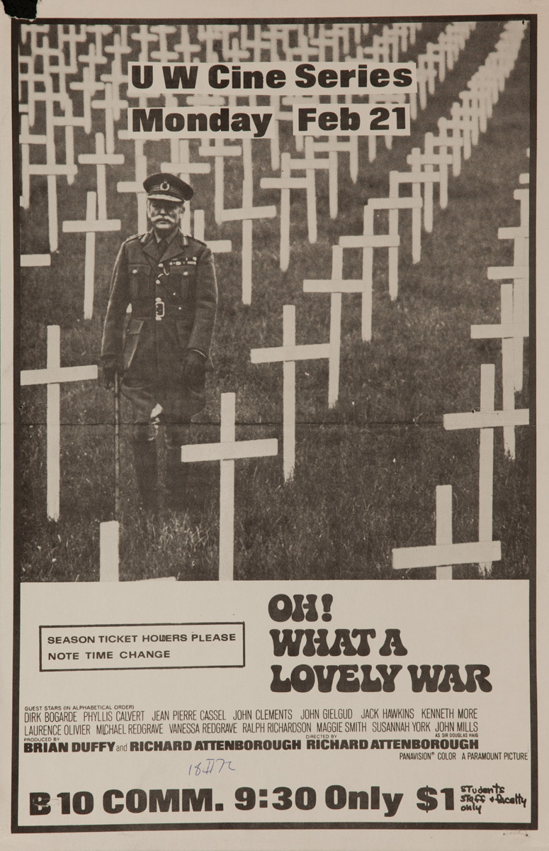 Oh What A Lovely War, Original anti-Vietnam War Movie, College Campus Poster