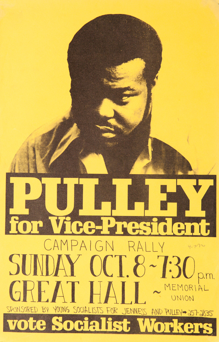 Pulley For Vice President, Original American Political Protest Poster, vote Socialist Workers