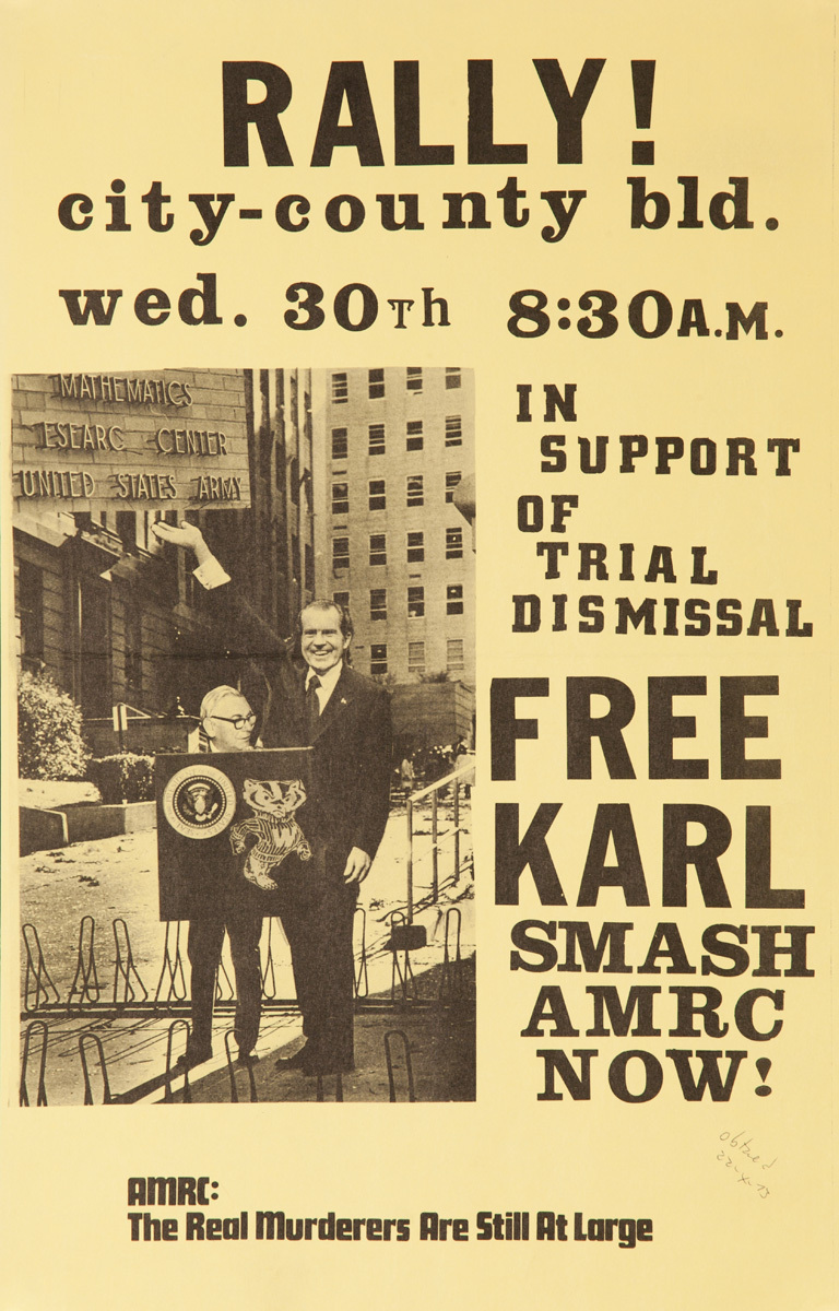 Rally City - County Bld. Free Karl, Smash AMRC Now! Original American College Campus Protest Poster
