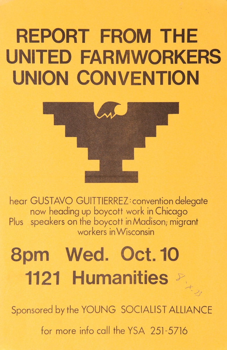 Report From the United Farmworkers Union Convention, Original American College Campus Protest Poster