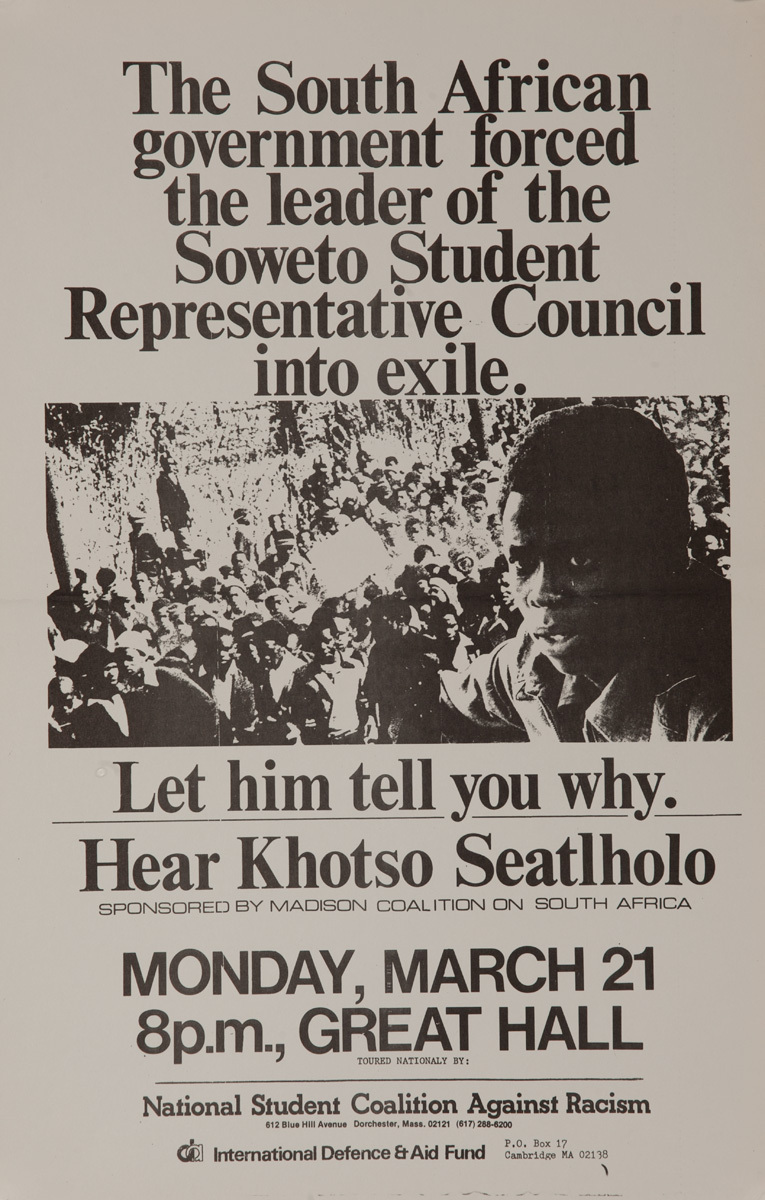 Hear Khotso Seatholo, Original American College Campus Protest Poster