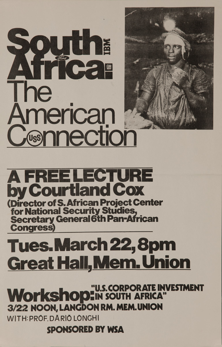 South Africa, The American Connection, A Free Lecture, Original American College Campus Protest Poster