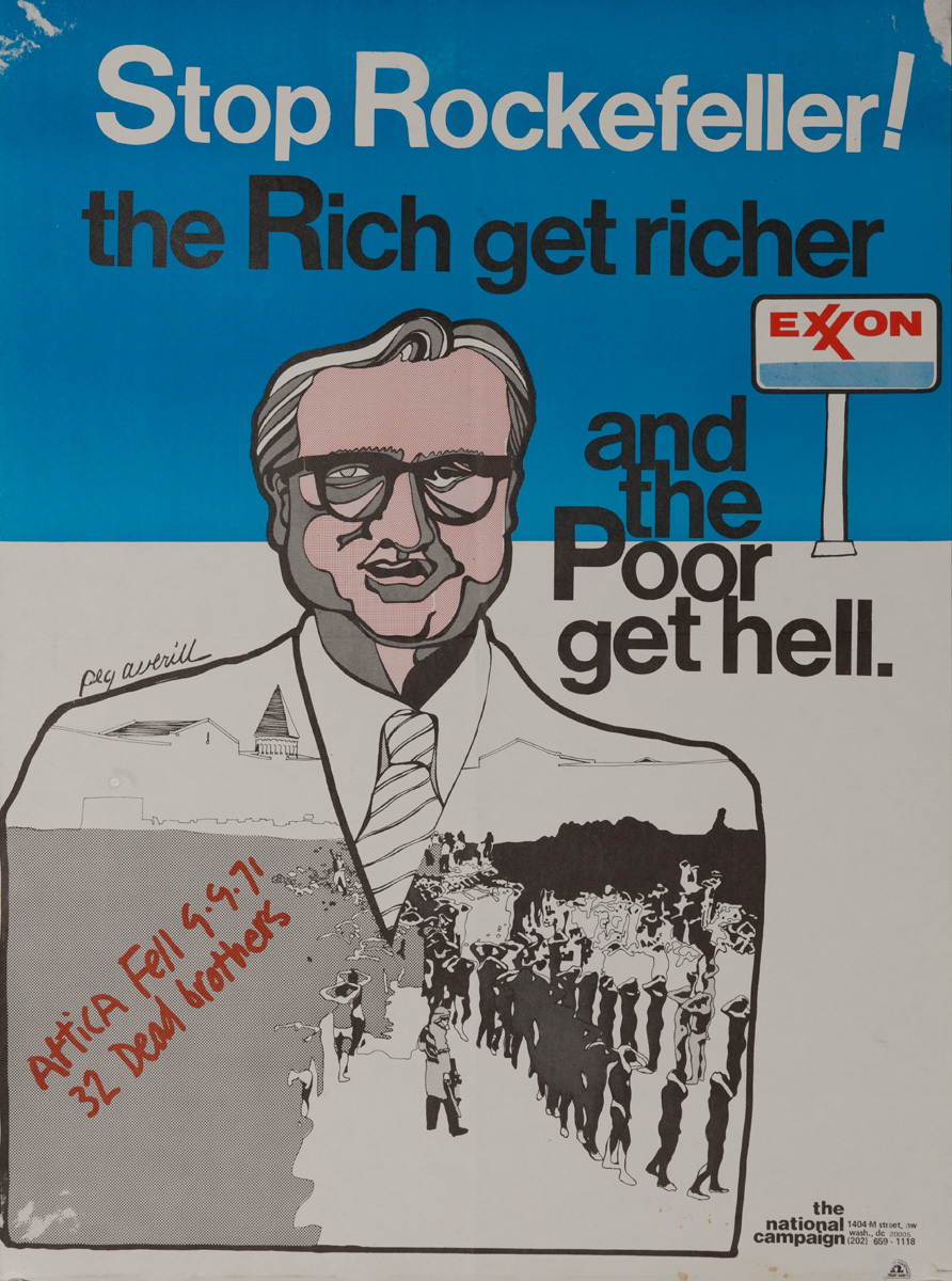 Stop Rockefeller! The Rich get richer and the Poor get Hell. Original American Protest Poster