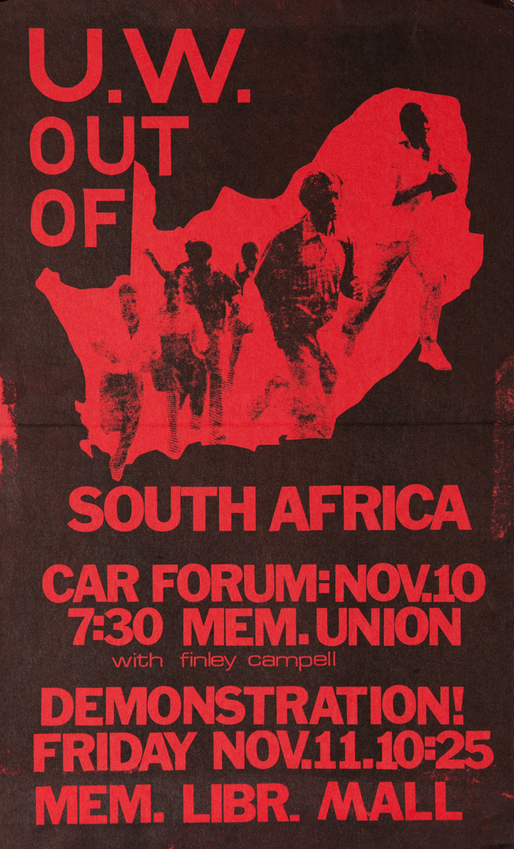 U.W. Out of South Africa, Original American College Protest Poster