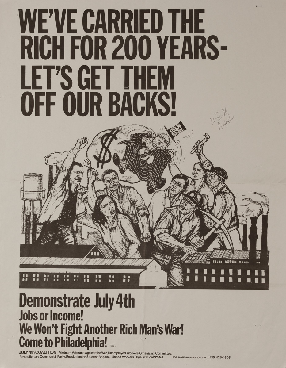 We've Carried The Rich for 200 Years - Let's Get Them Off Our Back, Original American anti-Vietman War Protest Poster
