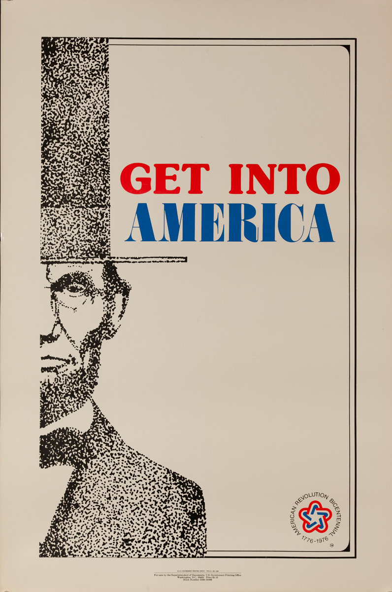 Get Into America, Original American Bicentennial Travel Poster, Abe Lincoln