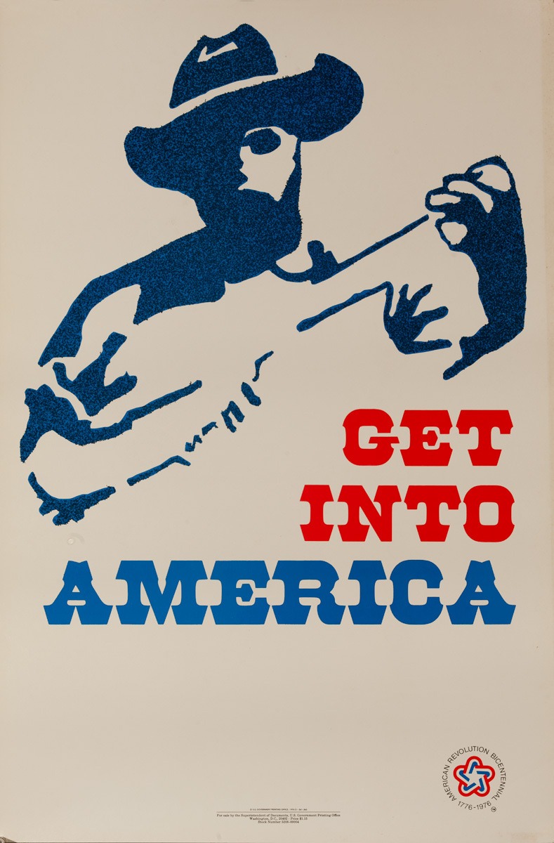 Get Into America, Original American Bicentennial Travel Poster, Minuteman