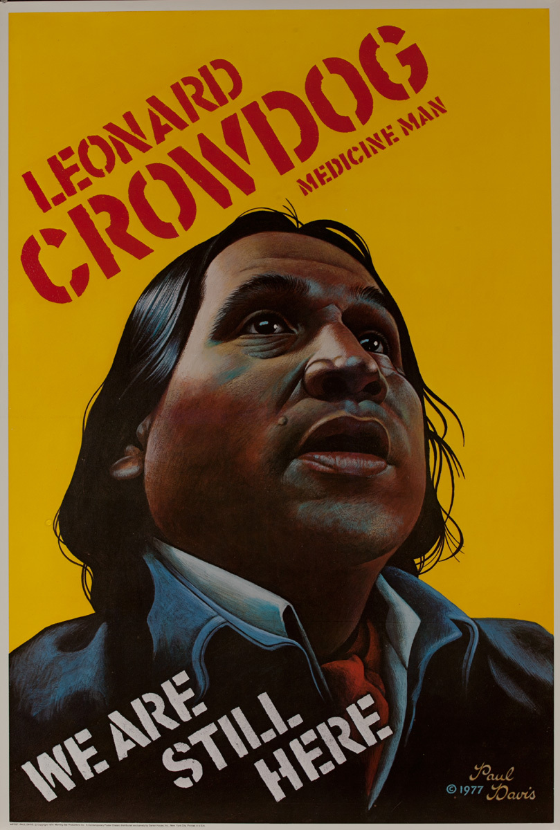 Leonard Crowdog Native American Indian Civil Rights Poster