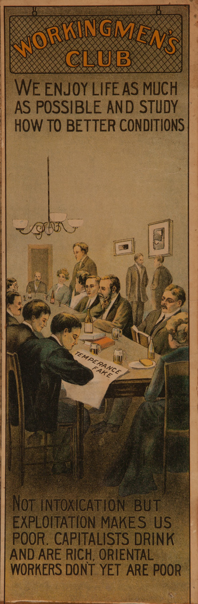 Workingmen's Club Original American Saloon ANTI-temperance Poster
