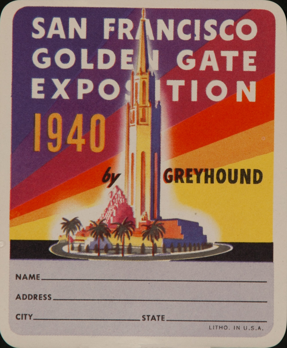 Greyhound Bus Lines 1940 Golden Gate Exposition Luggage Label