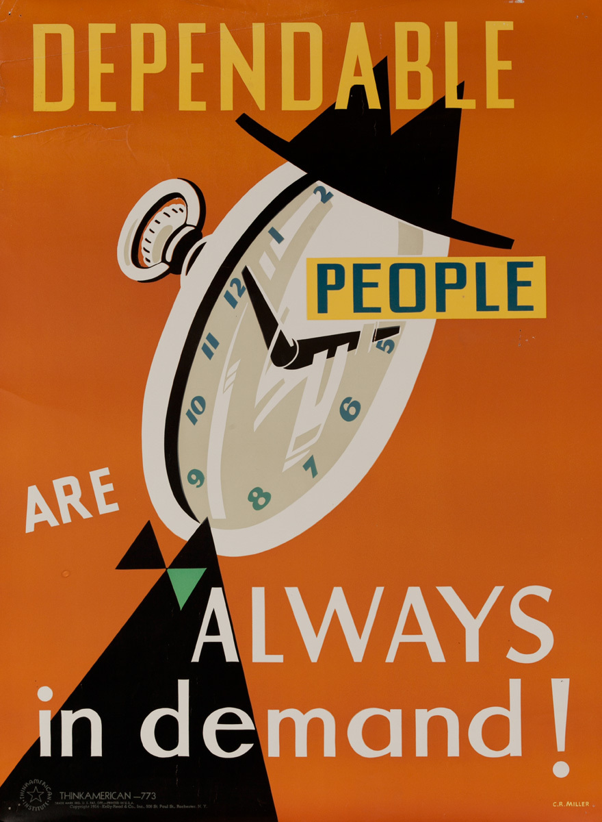Dependable People Are Always In Demand, Think American Work Motivation Poster