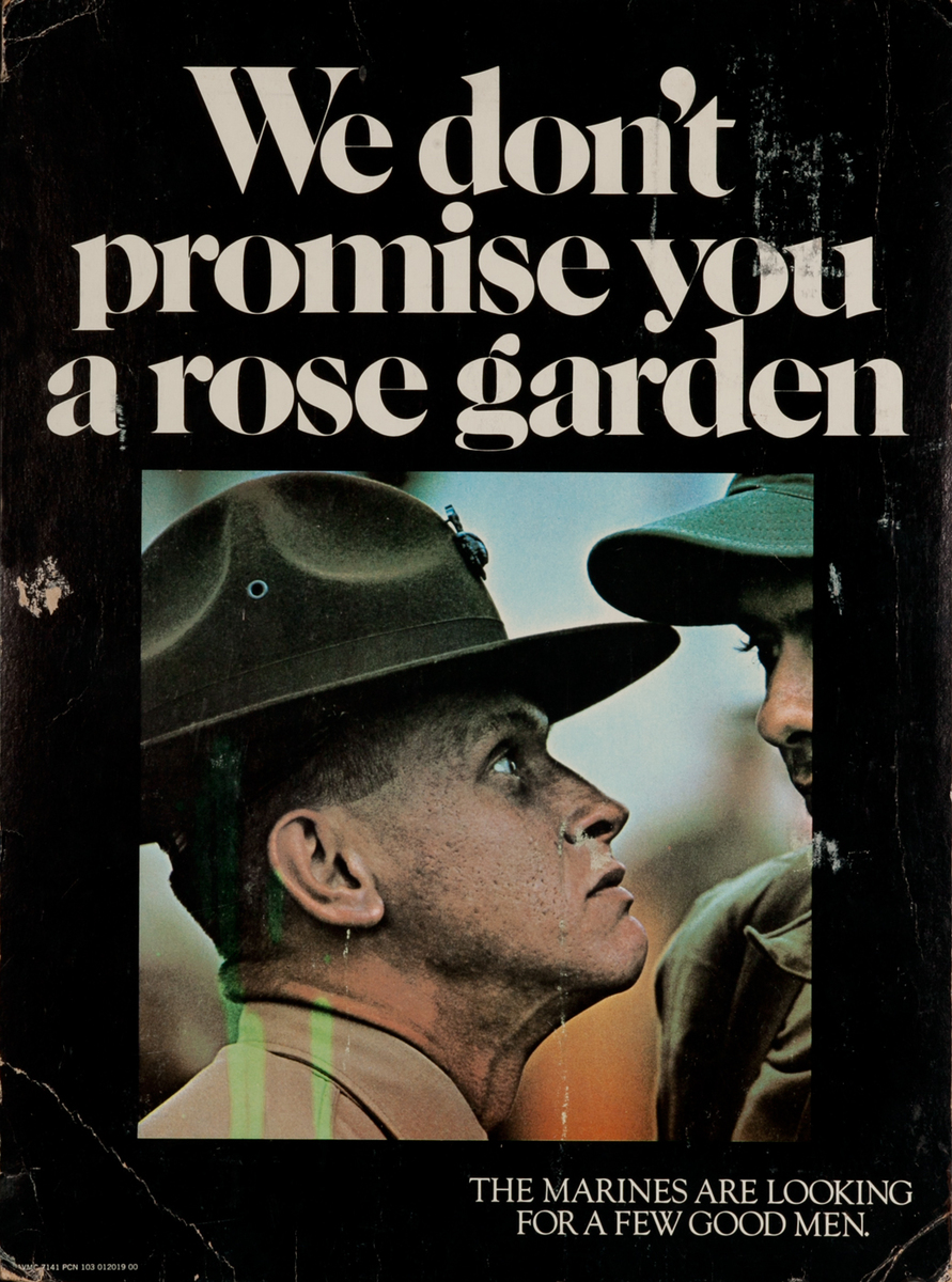 We Don't Promise You a Rose Garden, The Marines are Looking For a Few Good Men, Original Vietnam War Era Recruiting Poster