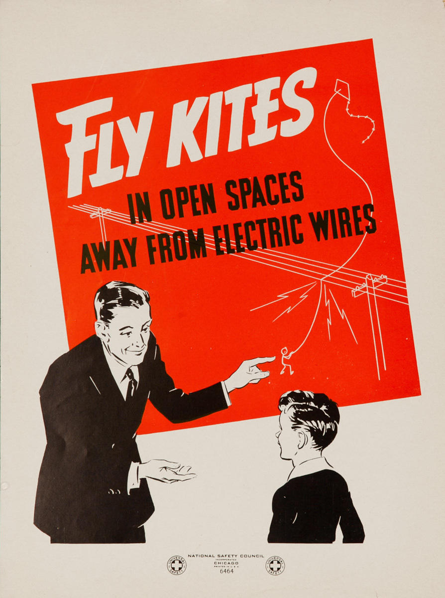 Fly Kites in Open Spaces Away From Electric Wires, Original American Safety Poster