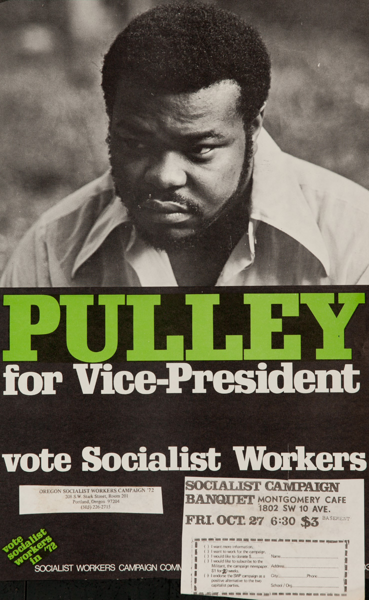 Pulley for Vice President, Vote Socialist Workers, Original American Politcal Campaign Poster