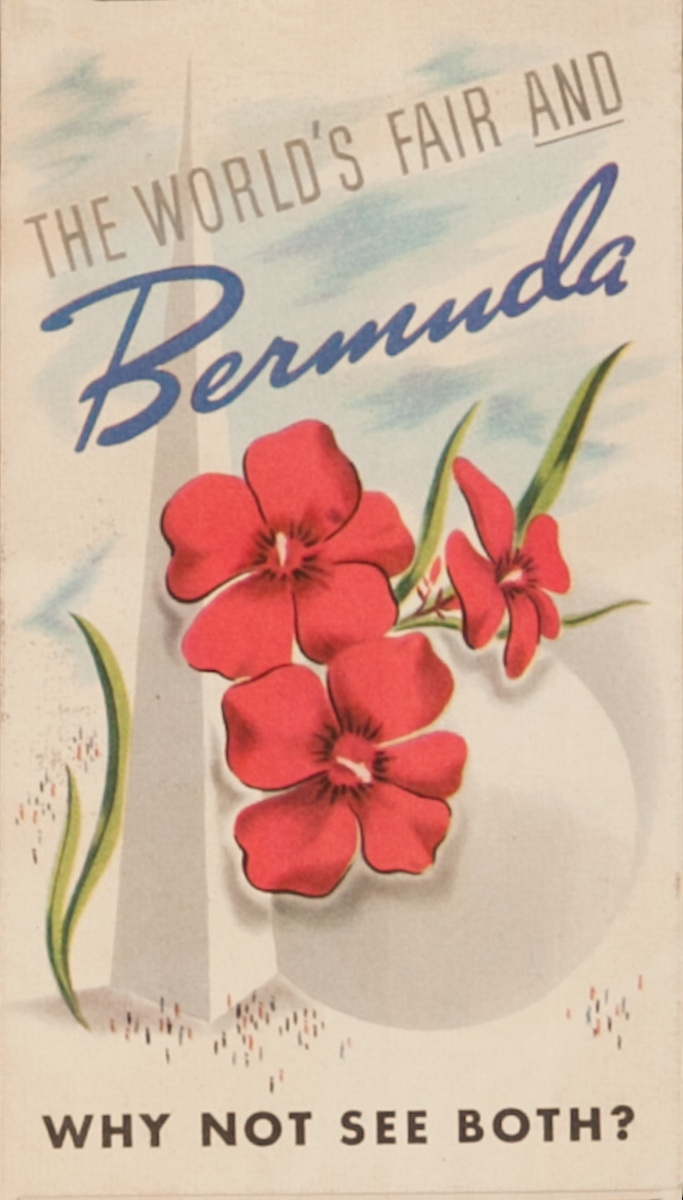 The World's Fair and Bermuda, Why Not See Both Original Travel Brochure 