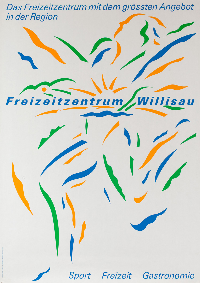 Das Freizeitzentrum mit dem grössten Angebot, Original Swiss Advertising Poster