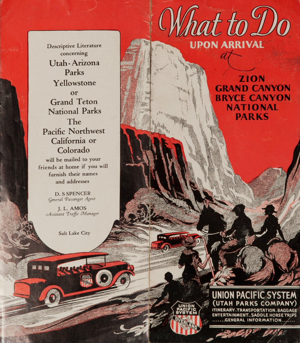 Union Pacific System Original Travel Brochure What To Do Upon Arrival, Zion, Grand Canyon, Bryce Canyon National Parks