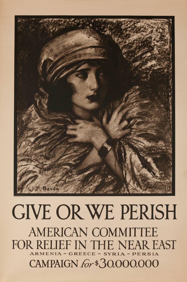 Give or We Perish, Original WWI Near East Relief Poster