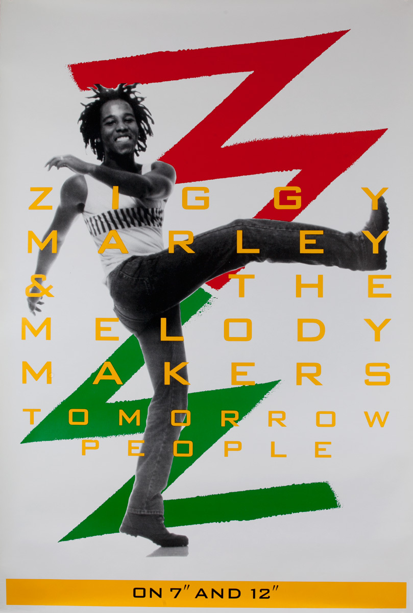 Ziggy Marley and the Melody Makers, On 7" and 12" Original Album (remember what that is) Advertising Poster