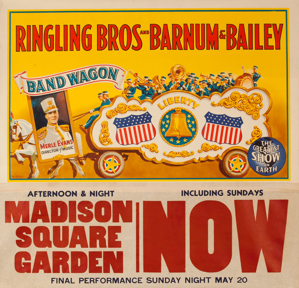 Ringling Brothers Barnum and Bailey Circus Original Poster, Liberty Band Wagon