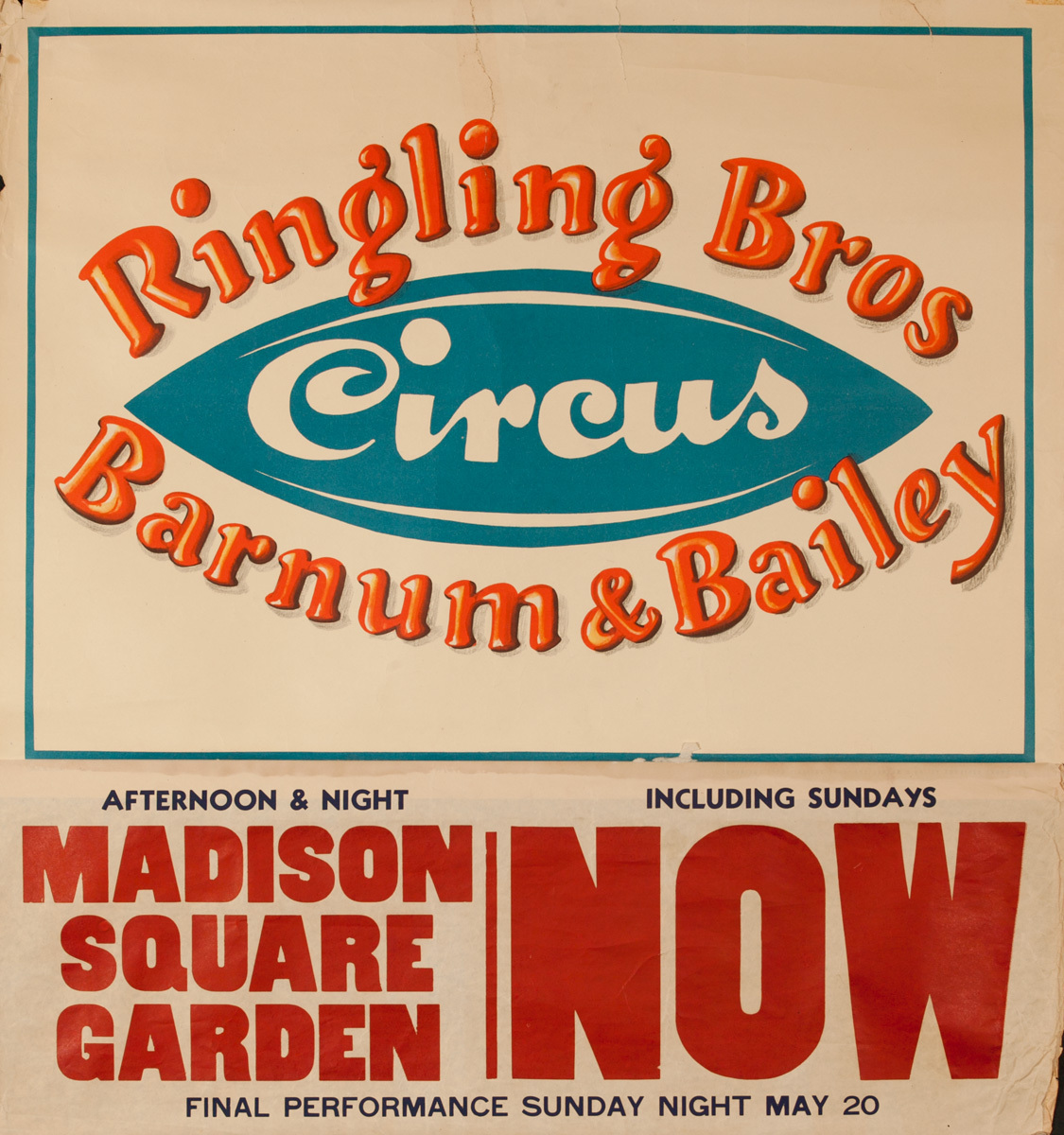 Ringling Brothers Barnum and Bailey Circus Original Poster, CIRCUS text