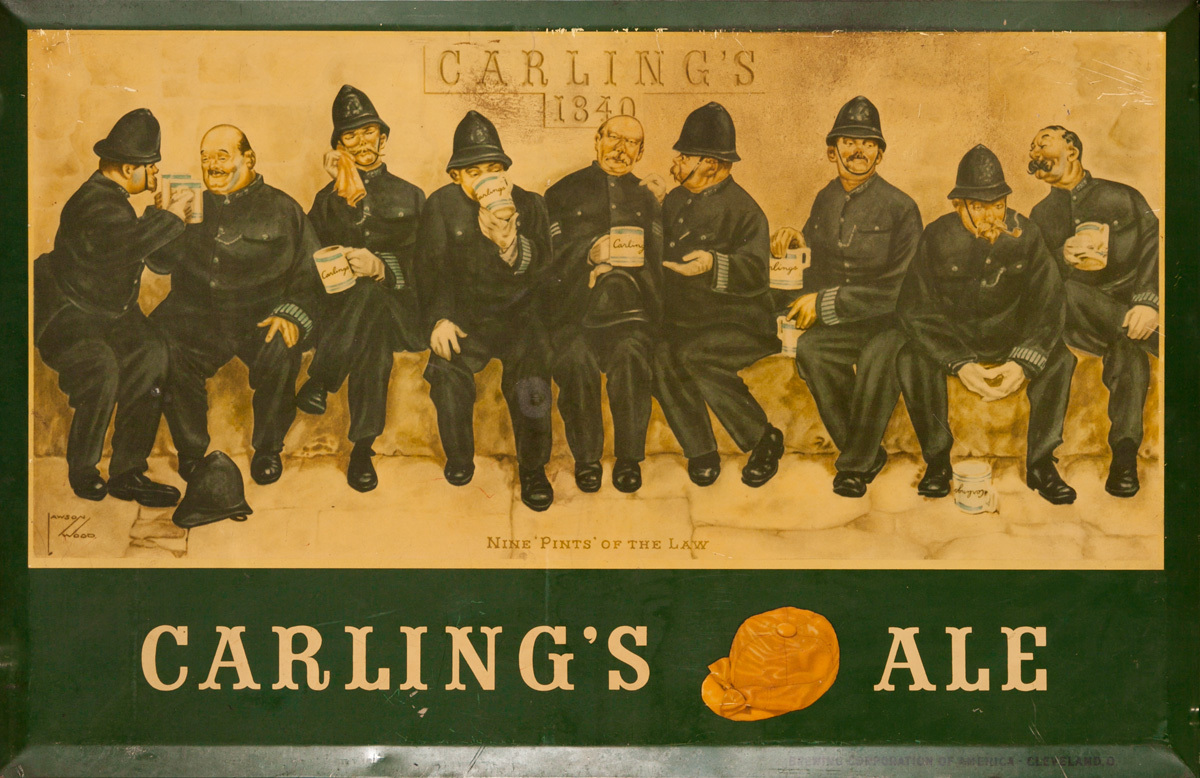 Carling's Ale Original American Advertising Sign, Nine Pints of the Law