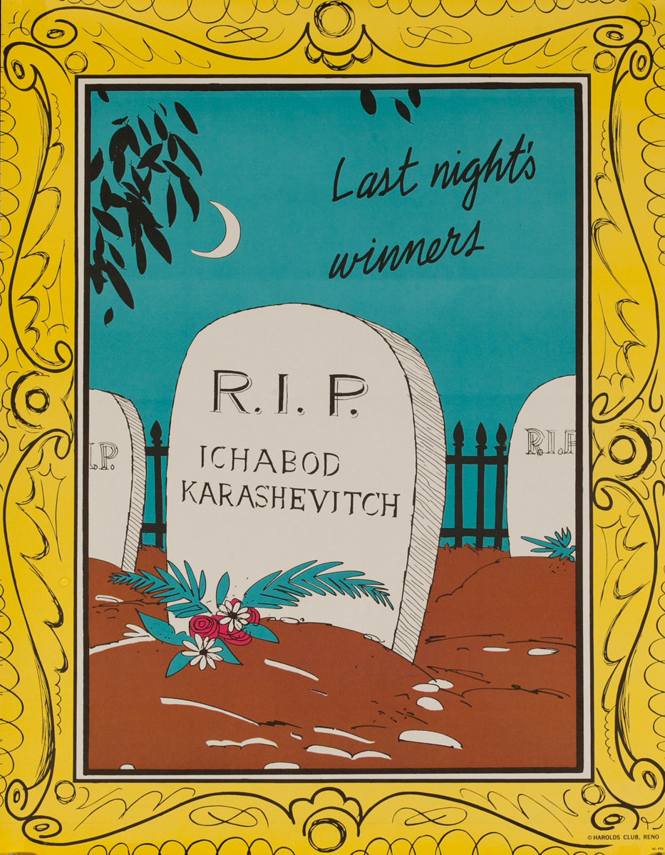 Original Harold's Club Casino Poster, Last Night's Winners RIP Ichabod Karashevitch