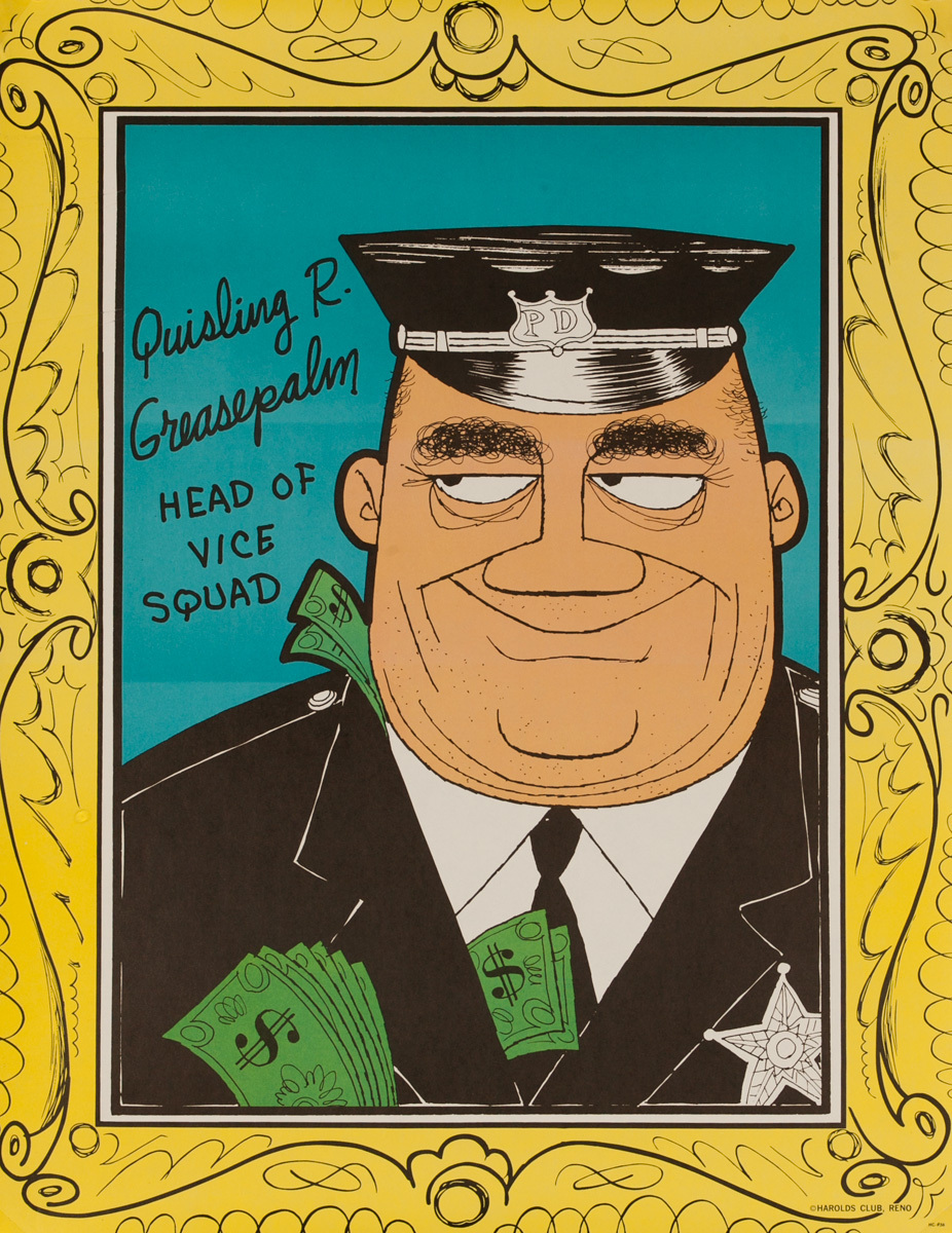 Original Harold's Club Casino Poster, Quisling R Greasepalm Head of Vice Squad