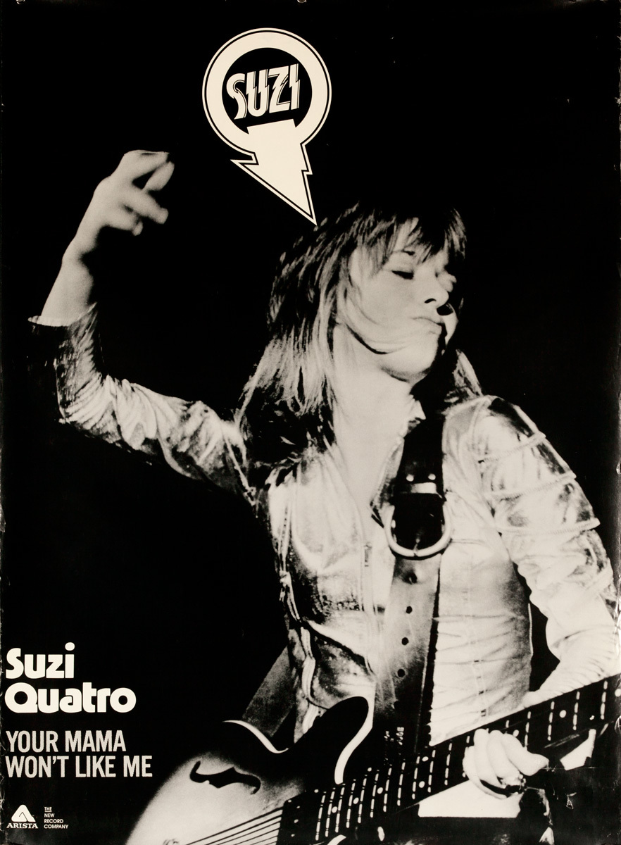 Suzi Quatro, Your Mama Won't Like Me Original Suzi Q Rock Poster